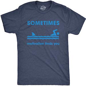 T-shirt with quote Sometimes Motivation Finds you