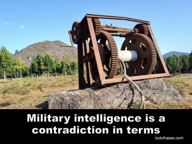 Military intelligence is a contradiction in terms