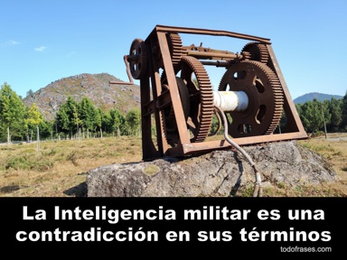 Inteligencia militar es una contradicción en sus términos