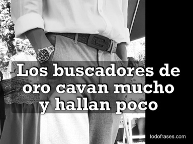 Los buscadores de oro cavan mucho y hallan poco