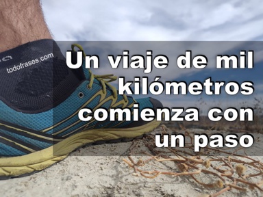 Un viaje de mil millas comienza con un paso